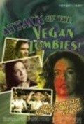 Attack of the Vegan Zombies! pictures.