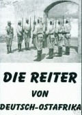 Die Reiter von Deutsch-Ostafrika pictures.