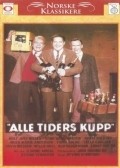 Alle tiders kupp pictures.