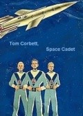 Tom Corbett, Space Cadet  (serial 1950-1955) pictures.