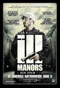Ill Manors pictures.