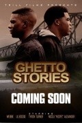 Ghetto Stories pictures.