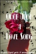 Once Upon a Love Song pictures.