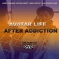 Avatar: Life After Addiction pictures.