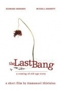 The Last Bang pictures.