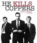 He Kills Coppers - wallpapers.