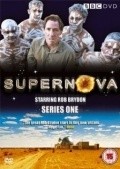 Supernova  (serial 2005-2006) pictures.