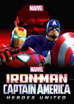 Iron Man and Captain America: Heroes United pictures.