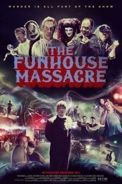 The Funhouse Massacre pictures.