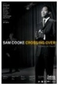 Sam Cooke: Crossing Over pictures.