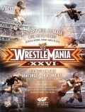 WrestleMania XXVI - wallpapers.