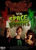 Dracula's Daughters vs. the Space Brains pictures.