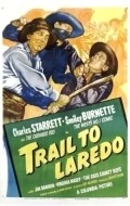 Trail to Laredo pictures.