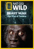 Beast Man. Ape Man of Sumatra pictures.