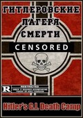 Hitler&#039;s G.I. Death Camp - wallpapers.