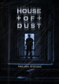 House of Dust pictures.
