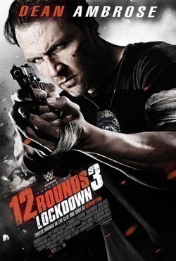 12 Rounds 3: Lockdown - wallpapers.