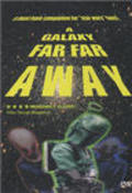 A Galaxy Far, Far Away pictures.