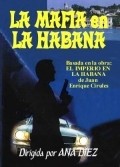 La mafia en La Habana pictures.