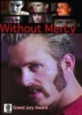Without Mercy - wallpapers.