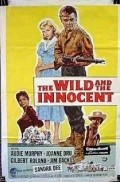 The Wild and the Innocent - wallpapers.