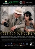 Ouro Negro pictures.