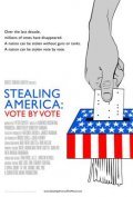 Stealing America: Vote by Vote - wallpapers.