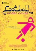 Football Under Cover pictures.