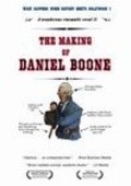 The Making of Daniel Boone pictures.