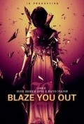Blaze You Out - wallpapers.