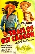 Trail of Kit Carson pictures.