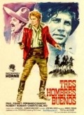 Tres hombres buenos - wallpapers.