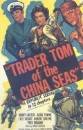 Trader Tom of the China Seas pictures.