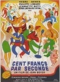 Cent francs par seconde pictures.